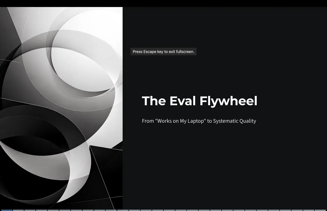 The Eval Flywheel: From "Works on My Laptop" to Systematic Quality